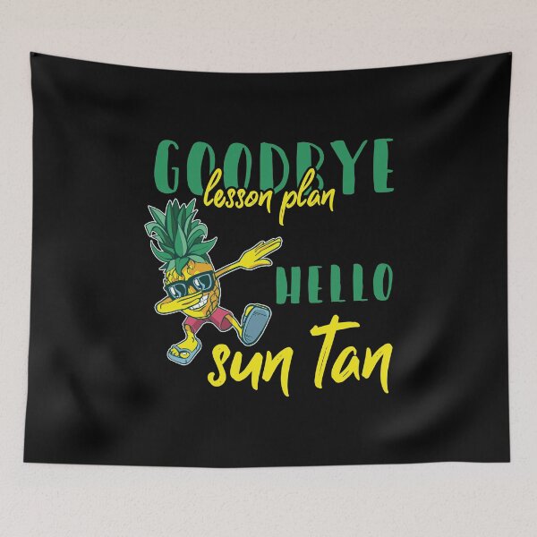 Item preview, Goodbye Lesson Plan Hello Sun Tan Teacher Vacation designed and sold by haselshirt.