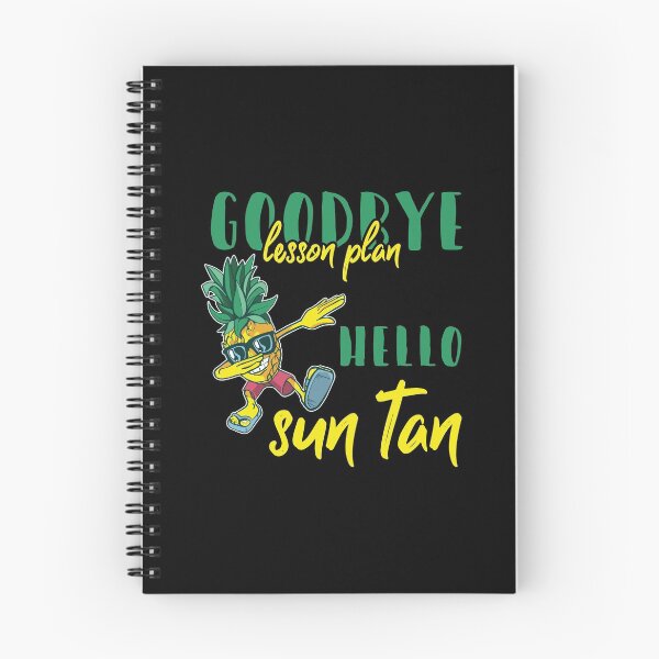Item preview, Goodbye Lesson Plan Hello Sun Tan Teacher Vacation designed and sold by haselshirt.