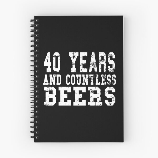 Item preview, 40 Years And Countless Beers - Birthday Beer Lovers design designed and sold by RedmonsDesigns.
