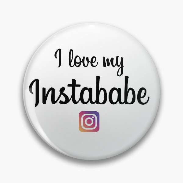 Item preview, I love my Instababe designed and sold by RicardoPeragua.
