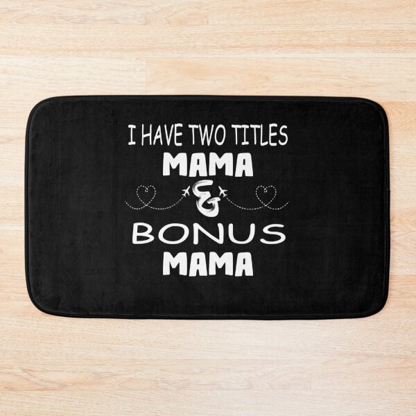 Item preview, I Have Two Titles Mom And Step Mom Mom Shirts Bonus Mom Shirt Step Mom Shirt Proud Step Mom Worlds Best Step Mom Mother's Day Gift Shirts designed and sold by Noussairox.