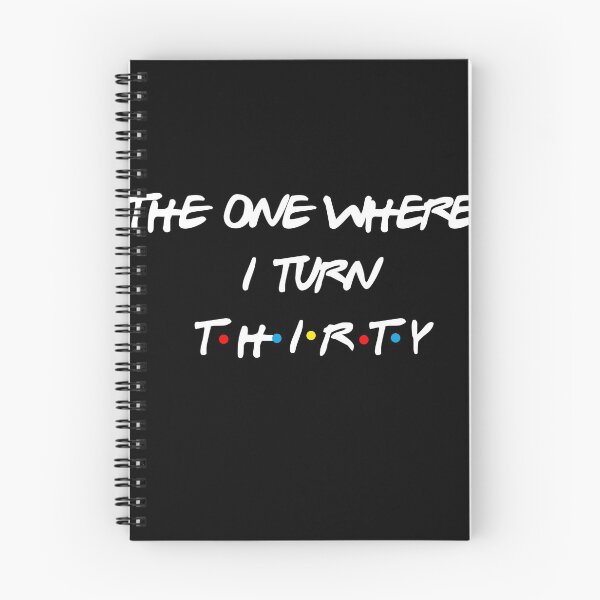 Item preview, the one where  I turn 30, designed and sold by babidi90.