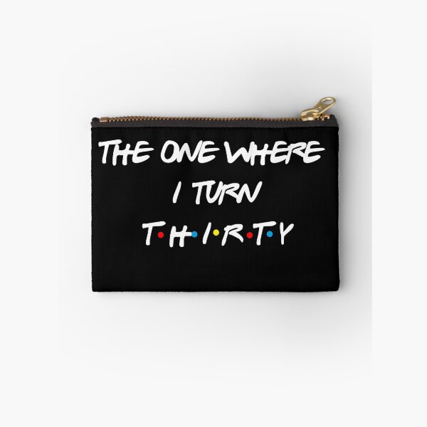 Item preview, the one where  I turn 30, designed and sold by babidi90.
