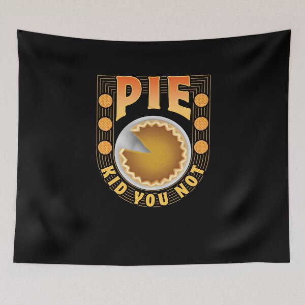 Item preview, Pie Kid You Not designed and sold by AscendMerch.
