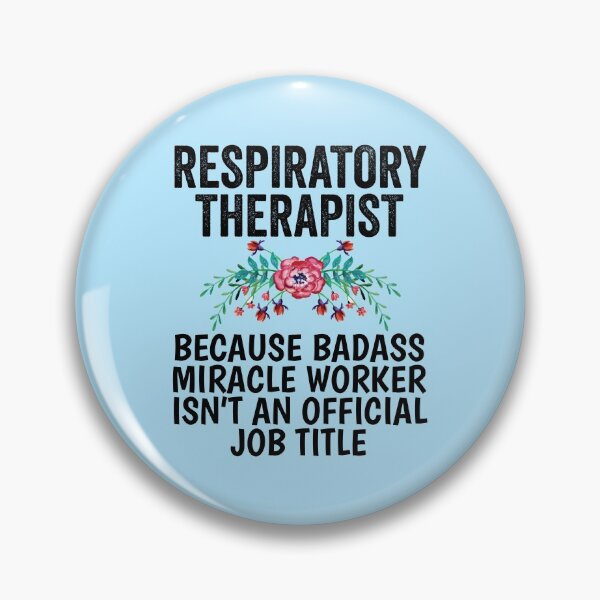 Item preview, Respiratory Therapist Because Badass Miracle Worker designed and sold by kamrankhan.