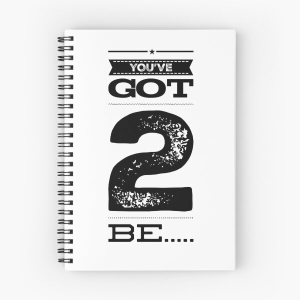 Item preview, You've Got 2 Be designed and sold by OfferHeat.