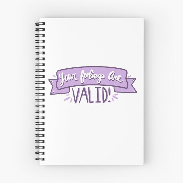 Item preview, Your Feelings are Valid Artwork designed and sold by Weyheycallie.