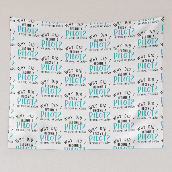 Item preview, Why did I become a PILOT? Oh yeah, I'm CRAZY! designed and sold by jazzydevil.