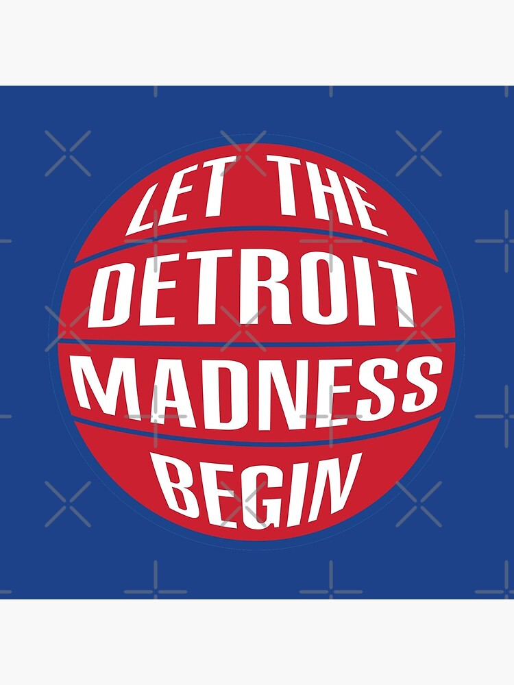 Let the Detroit Madness Begin - Basketball Design by Sportology