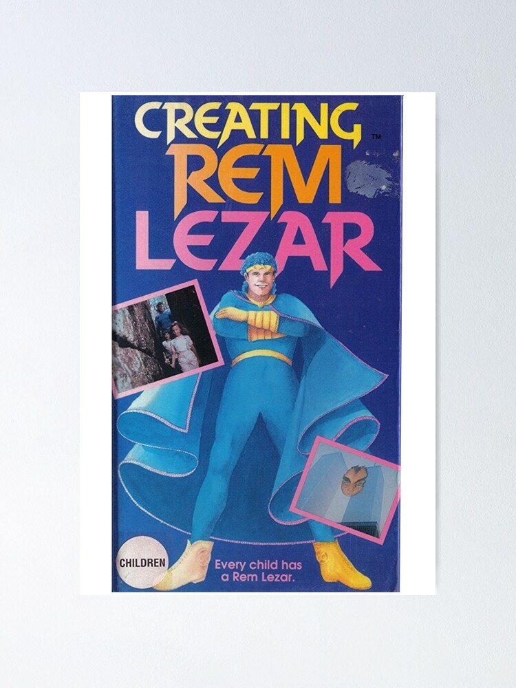 "Creating Rem Lezar" Poster for Sale by JViktor Redbubble