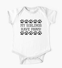 My Siblings Have Paws Short Sleeve Baby One-Piece