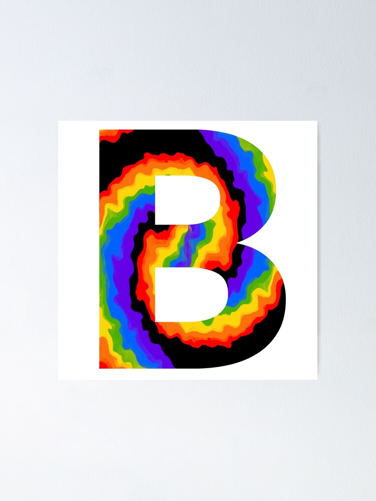 "Letter B Rainbow" Poster For Sale By NYXFN | Redbubble