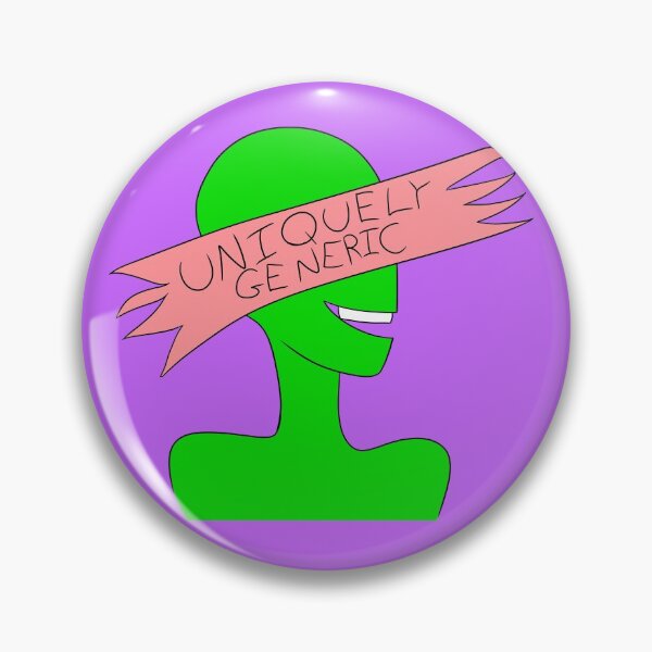Item preview, Uniquely Generic designed and sold by NocturnalDay.