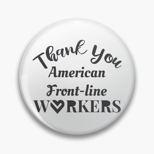 Item preview, Thank you American Front-line Wrokers designed and sold by marosharaf.