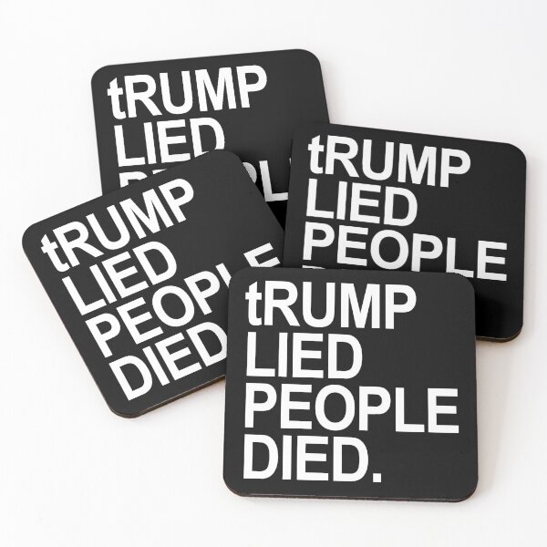 Item preview, tRump Lied People Died (white font) designed and sold by Thelittlelord.