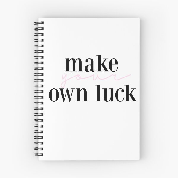 Item preview, make your own luck  designed and sold by pnkrose.