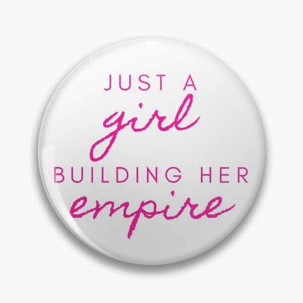 Item preview, Just a girl building her empire designed and sold by Flor Cami.