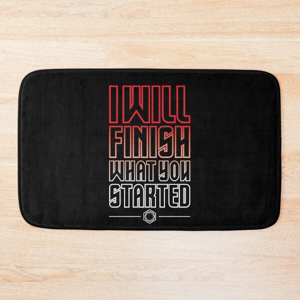 Item preview, I Will Finish What You Started designed and sold by DS-181-3.