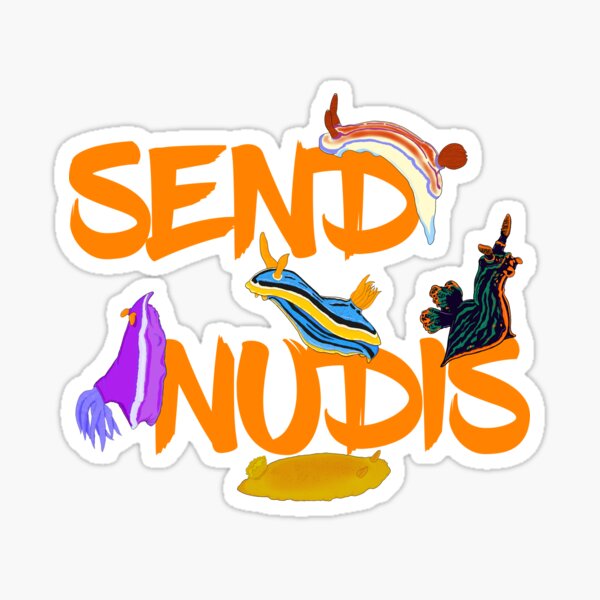 Item preview, Send Nudis designed and sold by dahoodscientist.