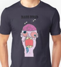 bass head ! Unisex T-Shirt
