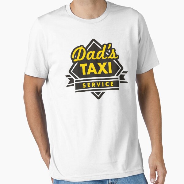 Item preview, Dad's Taxi Service designed and sold by LaundryFactory.