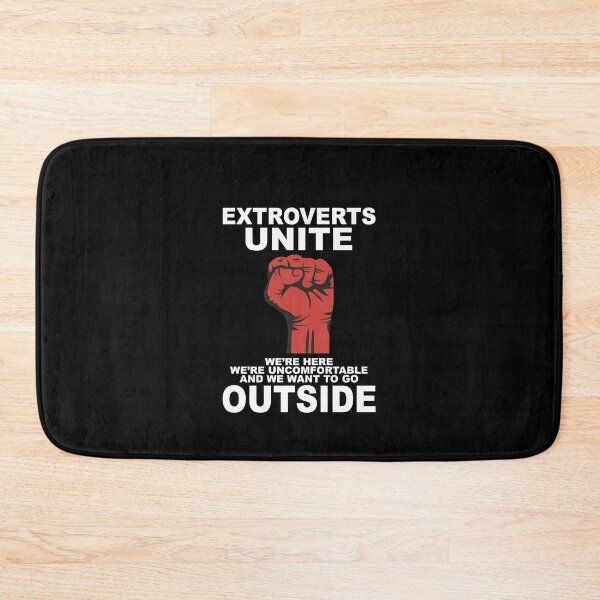 Item preview, Extroverts unite we want to go outside designed and sold by thehafdesigner.