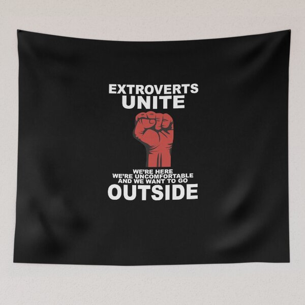 Item preview, Extroverts unite we want to go outside designed and sold by thehafdesigner.