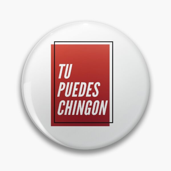 Item preview, Tu Puedes Chingon designed and sold by omhersi.