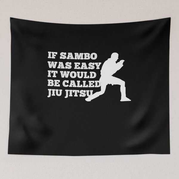 Item preview, If Sambo Was Easy it Would Be Called Jui Jitsu designed and sold by TheTeeSupplyCo.