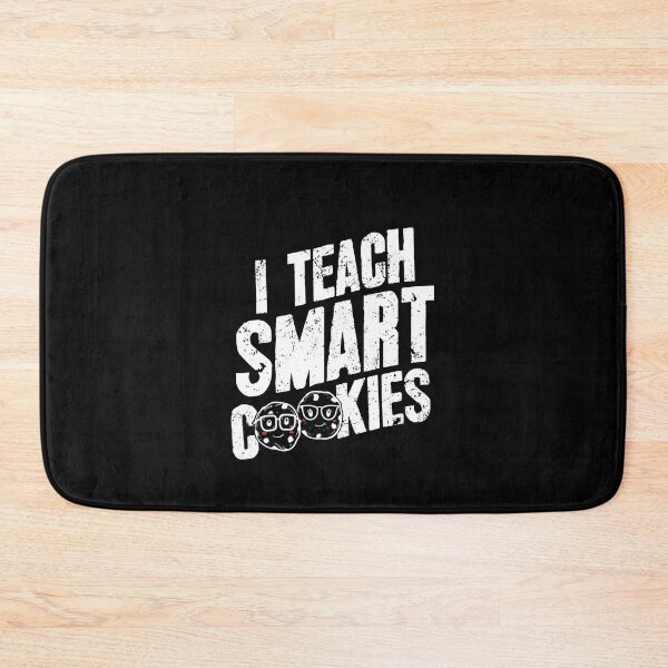 Item preview, I Teach Smart Cookies Funny Baker designed and sold by Captain Mood.