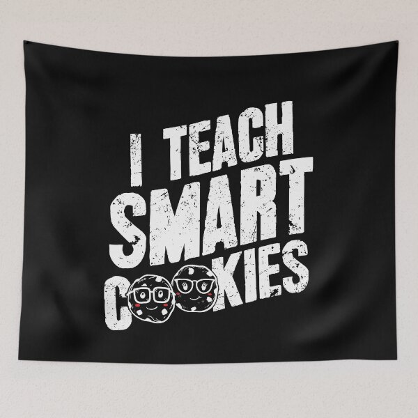 Item preview, I Teach Smart Cookies Funny Baker designed and sold by Captain Mood.
