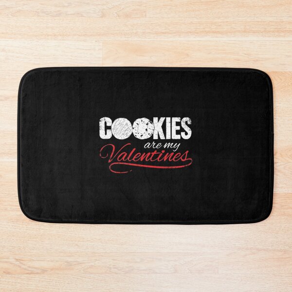 Item preview, Cookies Are My Valentines designed and sold by Captain Mood.