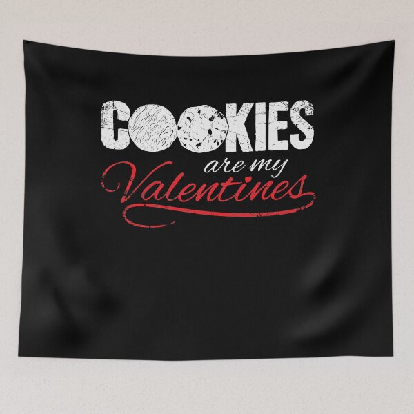 Item preview, Cookies Are My Valentines designed and sold by Captain Mood.