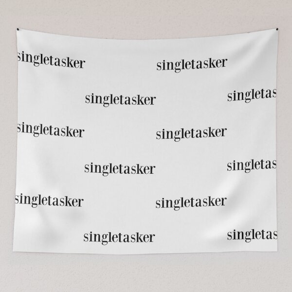 Item preview, singletasker designed and sold by pnkrose.