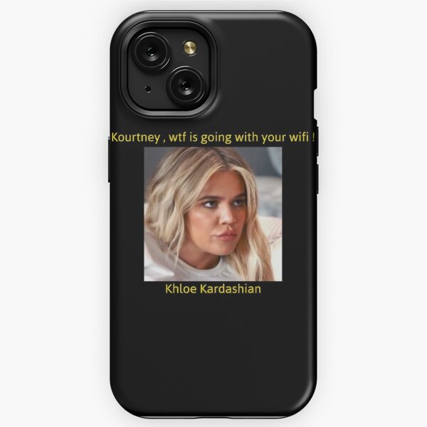 Khloe Kardashian iPhone Cases for Sale Redbubble