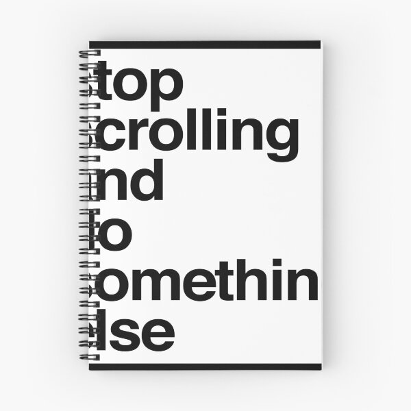 Item preview, stop scrolling and do something else designed and sold by QuoteSpirations.
