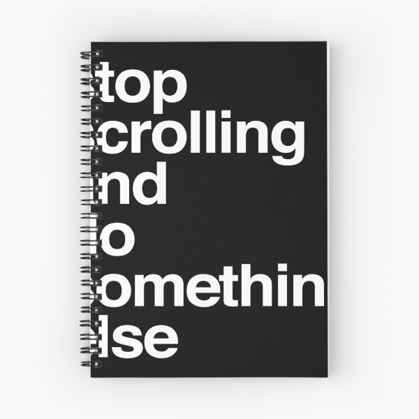 Item preview, stop scrolling and do something else designed and sold by QuoteSpirations.