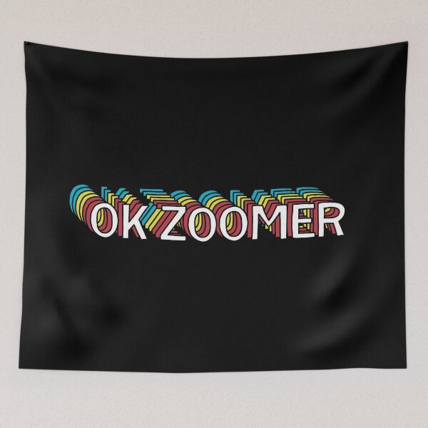 Item preview, Ok Zoomer designed and sold by ValentinaHramov.