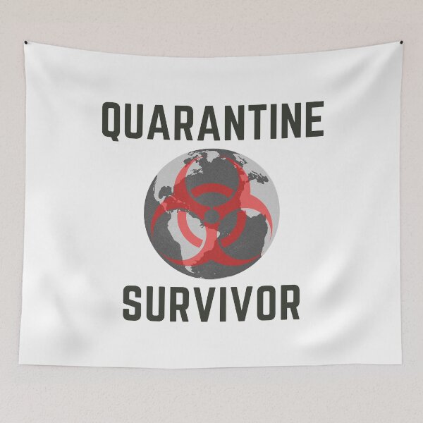 Item preview, Quarantine Survivor designed and sold by fbym.