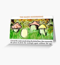 The Magic Mushrooms Greeting Card