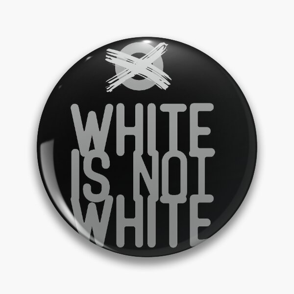 Item preview, white is not white designed and sold by eR88De.