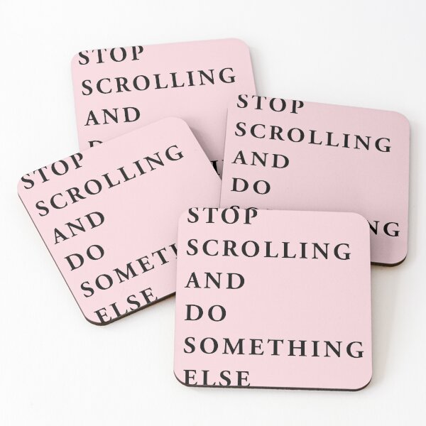 Item preview, stop scrolling and do something else designed and sold by QuoteSpirations.