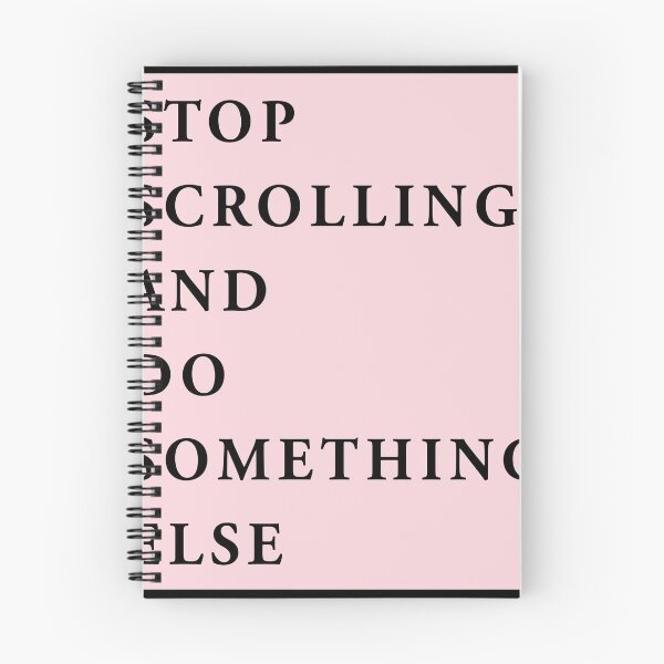 Item preview, stop scrolling and do something else designed and sold by QuoteSpirations.