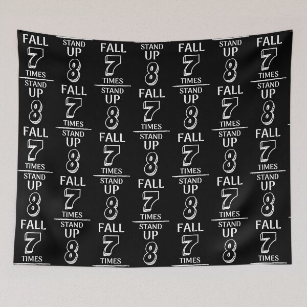 Item preview, Fall 7 Times Stand Up 8 designed and sold by RIVEofficial.