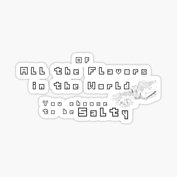 Salty Gamer Sticker