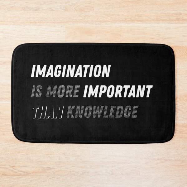 Item preview, Imagination is more important than knowledge designed and sold by GeorgeValchev.