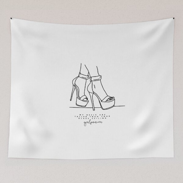Item preview, My heels are taller than your glass ceiling - girl power designed and sold by Tropical Blood.