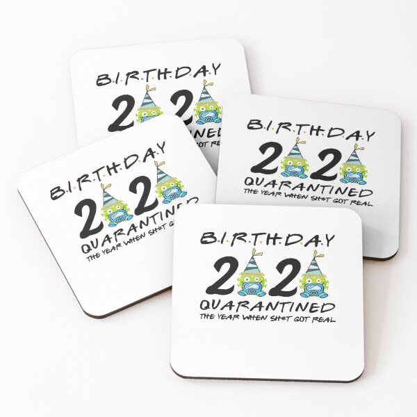 Item preview, Birthday 2020 quarantined the year when shit got real  designed and sold by kader85.