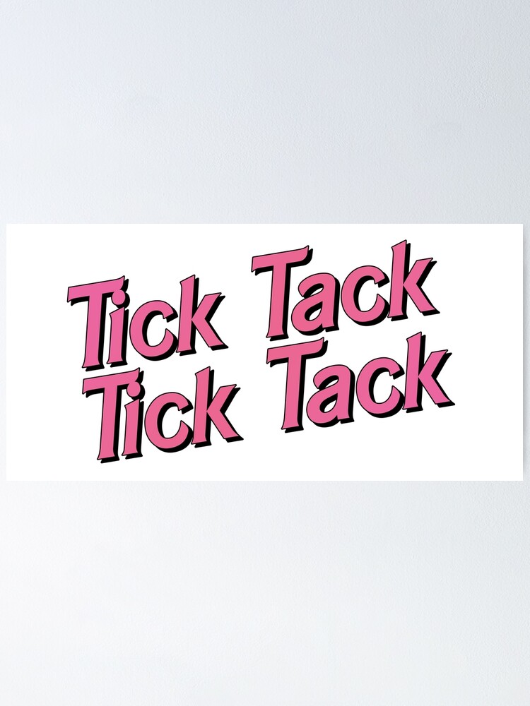 Dark Tick Tack Poster By Smileyna Redbubble