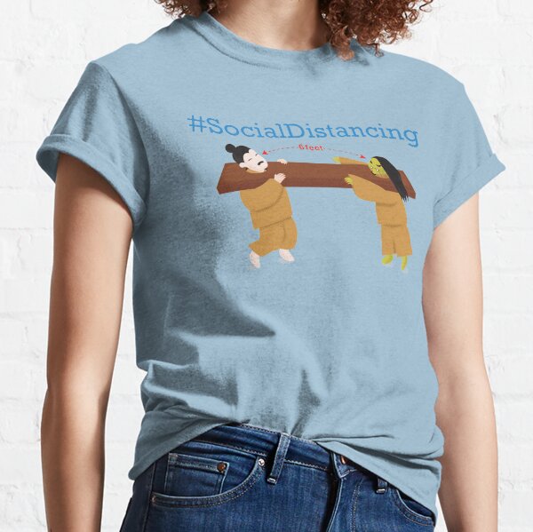 Social Distancing Classic T-Shirt